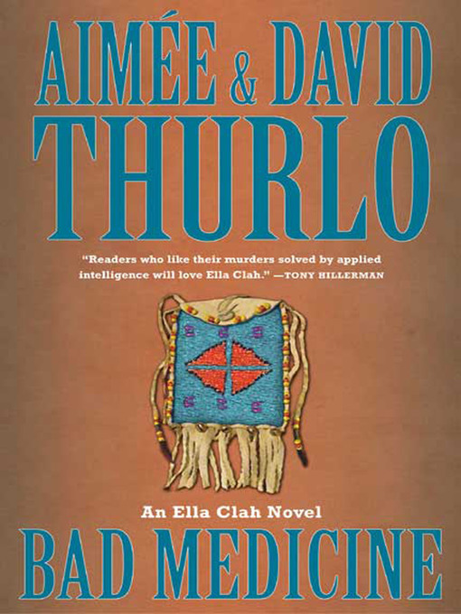 Title details for Bad Medicine by Aimée Thurlo - Available